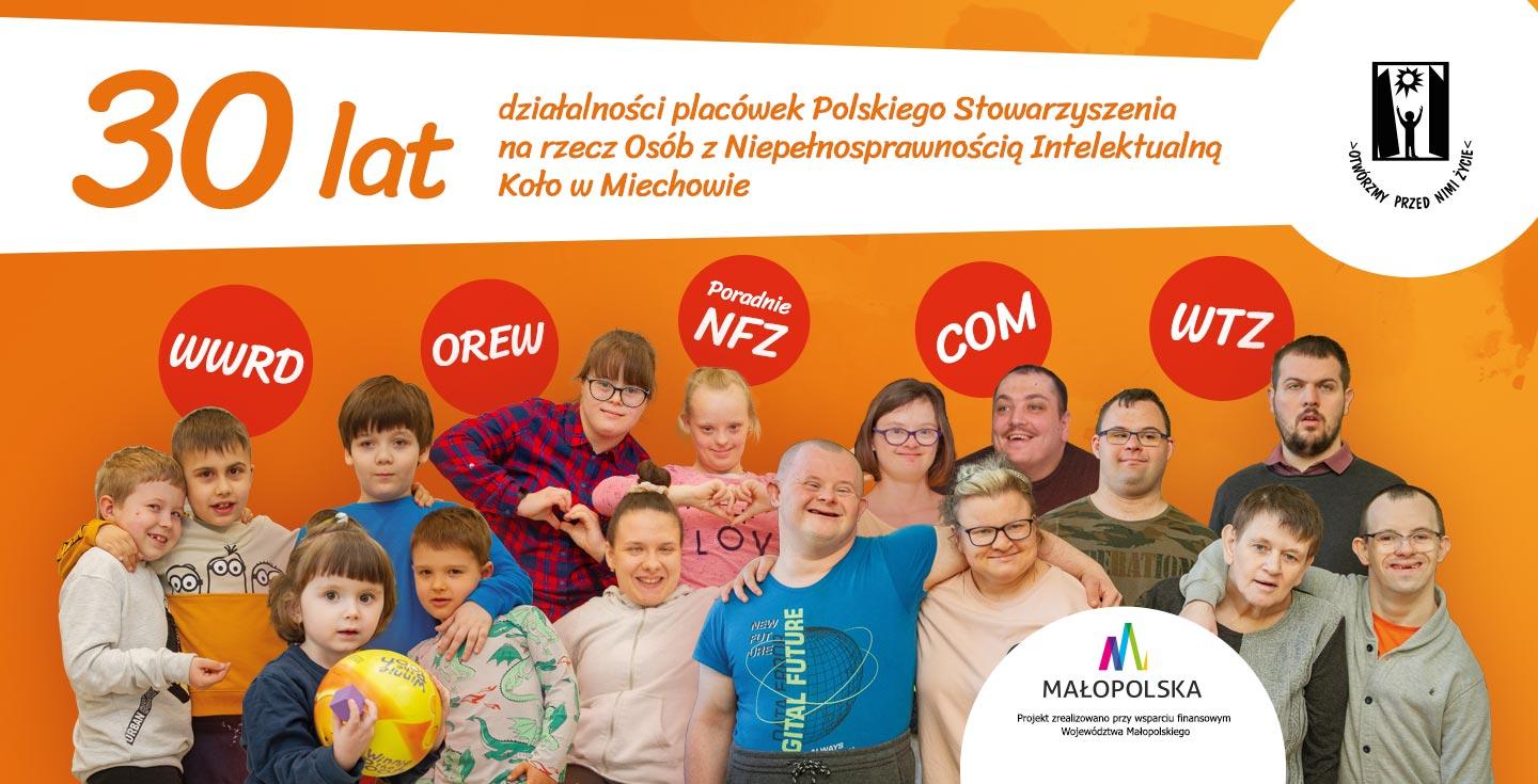 30 lat działalności placówek PSONI Koło w Miechowie